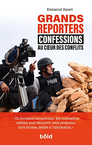 livre GRANDS REPORTERS: AU COEUR DES CONFLITS