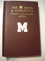 The M Book of Athletics Mississippi A. & M. College B001N8FLIY Book Cover