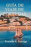 viaje portugal niños  GUÍA DE VIAJE DE PORTUGAL 2026: Descubra la vibrante cultura y paisaje de la Península Ibérica