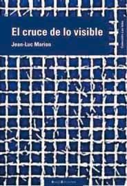 El cruce de lo visible (LAS ISLAS)