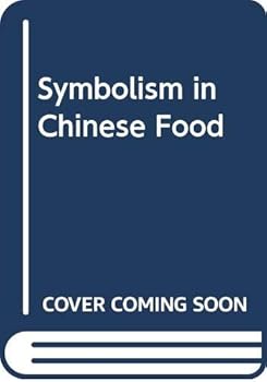Paperback Symbolism in Chinese Food Book