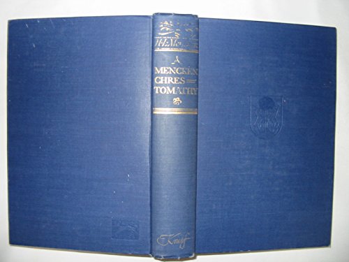 A Mencken Chrestomathy B000O00W1S Book Cover