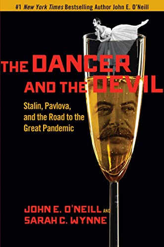 The Dancer And The Devil: Stalin, Pavlova, And The Road To The Great Pandemic #TOP7