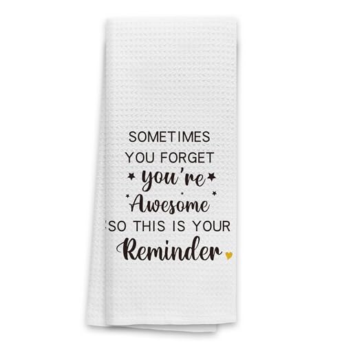 TNUW Inspirational Gifts Kitchen Towels 16X24In Motivational Gifts for Women Men Sometimes You Forget Your Awesome Gifts Hand Tea Towels for Kitchen Bathroom Decor
