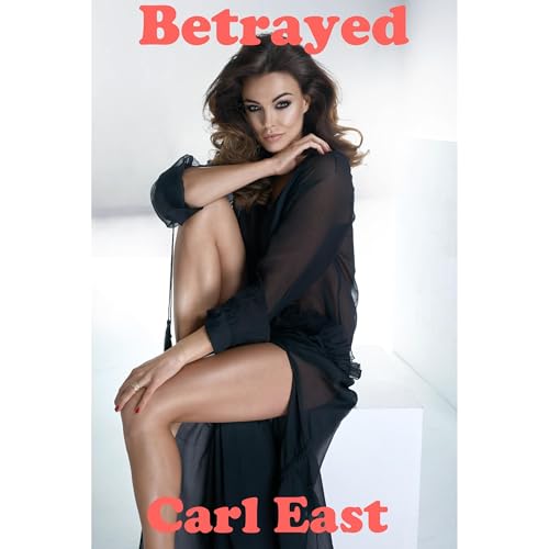 Betrayed [Written by Carl East] episode artwork