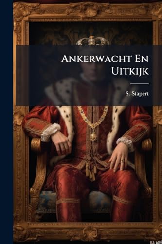 Ankerwacht En Uitkijk (Afrikaans Edition)
