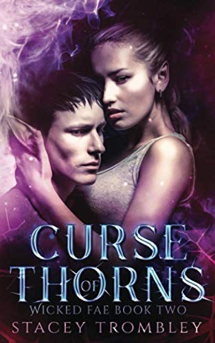 Curse of Thorns (Wicked Fae)