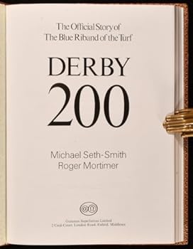 Hardcover Derby 200: The official story of the blue riband of the turf Book