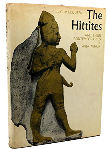 The Hittites and their contemporaries in Asia M... 0891585206 Book Cover
