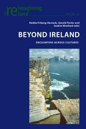 Beyond Ireland: Encounters Across Cultures: 42 book cover