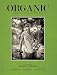 Organic: Farmers and Chefs of the Hudson Valley