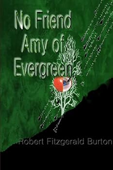 No Friend Amy Of Evergreen