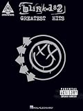 Blink 182 - Greatest Hits | Guitar Recordd Versions | 17 Pop Punk Hits from Blink-182 | Guitar Tablature Songbook with Lyrics and Chord Diagrams | Explicit Content Warning |