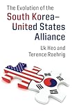The Evolution of the South KoreaUnited States Alliance