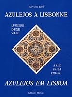 Azulejos à Lisbonne: Lumière d'une ville 2903118744 Book Cover