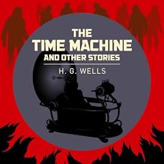 The Time Machine & Other Stories Audiobook By H. G. Wells cover art