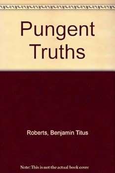 Unknown Binding Pungent Truths Book
