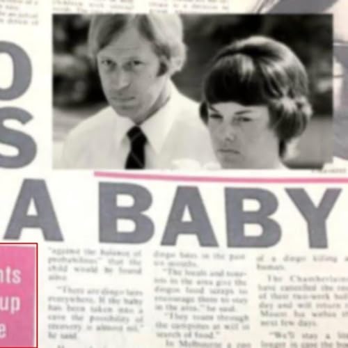 Nobody Believed Her - A Dingo Stole My Baby!