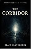 The Corridor (English Edition)