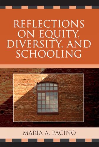 Reflections on Equity, Diversity, & Schooling