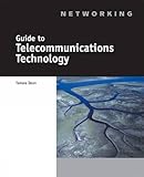 Guide to Telecommunications Technology