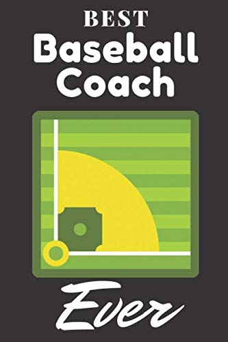 Best Baseball Coach Ever Line Journal 6