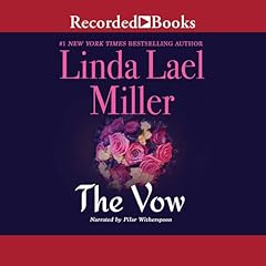 The Vow Audiobook By Linda Lael Miller cover art