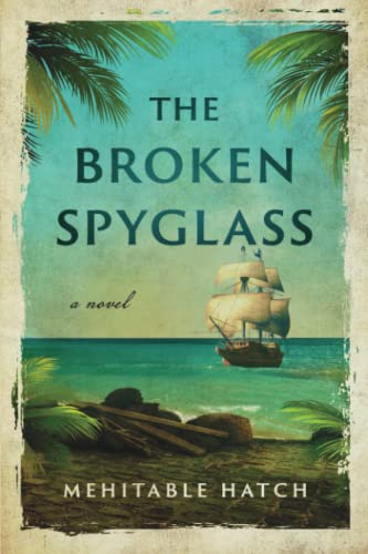 The Broken Spyglass
