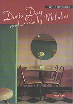 Doris Day and Kitschy Melodies (Questa Press Poetry Series)