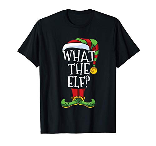 What the Elf? Matching Family Christmas Funny Pajama Camiseta