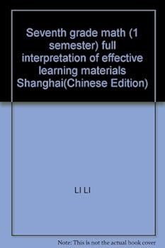 Paperback Seventh grade math (1 semester) full interpretation of effective learning materials Shanghai(Chinese Edition) [Chinese] Book