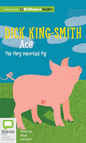 Ace: The Very Important Pig 1486247180 Book Cover