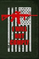 I Will Not Comply 179537280X Book Cover