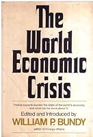 The World Economic Crisis 0393055450 Book Cover