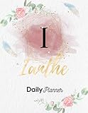  Ianthe Daily Planner: Personalized Undated Diary / Notebooks / Journals with Initial Name and Monogram for Girls and Women. Perfect Gifts for Her as a ... and Gold Lettering. (Ianthe Diary, Band 1)