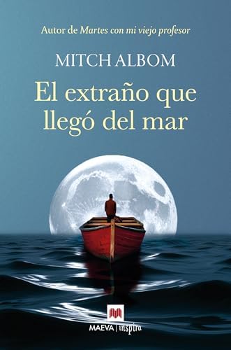 El extraño que llegó del mar (Mitch Albom)