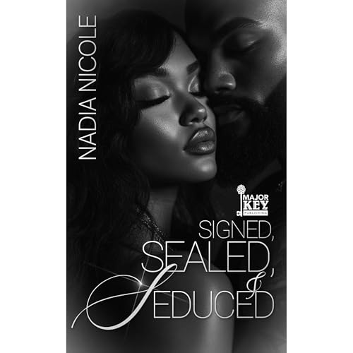 Signed, Sealed & Seduced Audiolibro Por Nadia Nicole arte de portada
