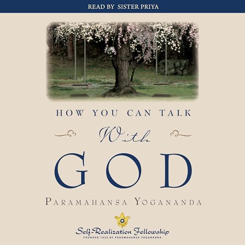 How You Can Talk With God Audiolibro Por Paramahansa Yogananda arte de portada