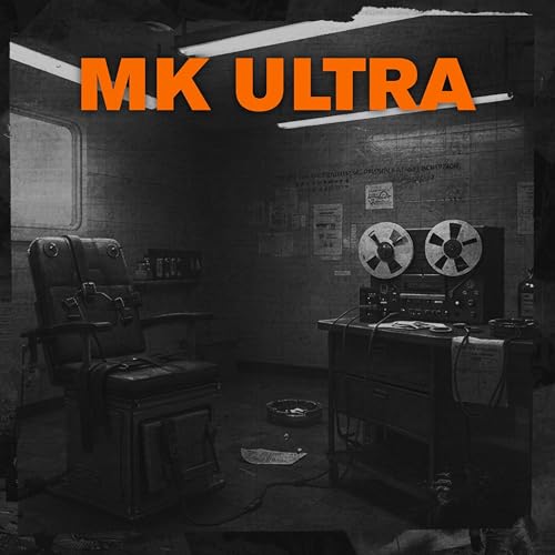 CONSPIRACY THEORIES: MK-Ultra
