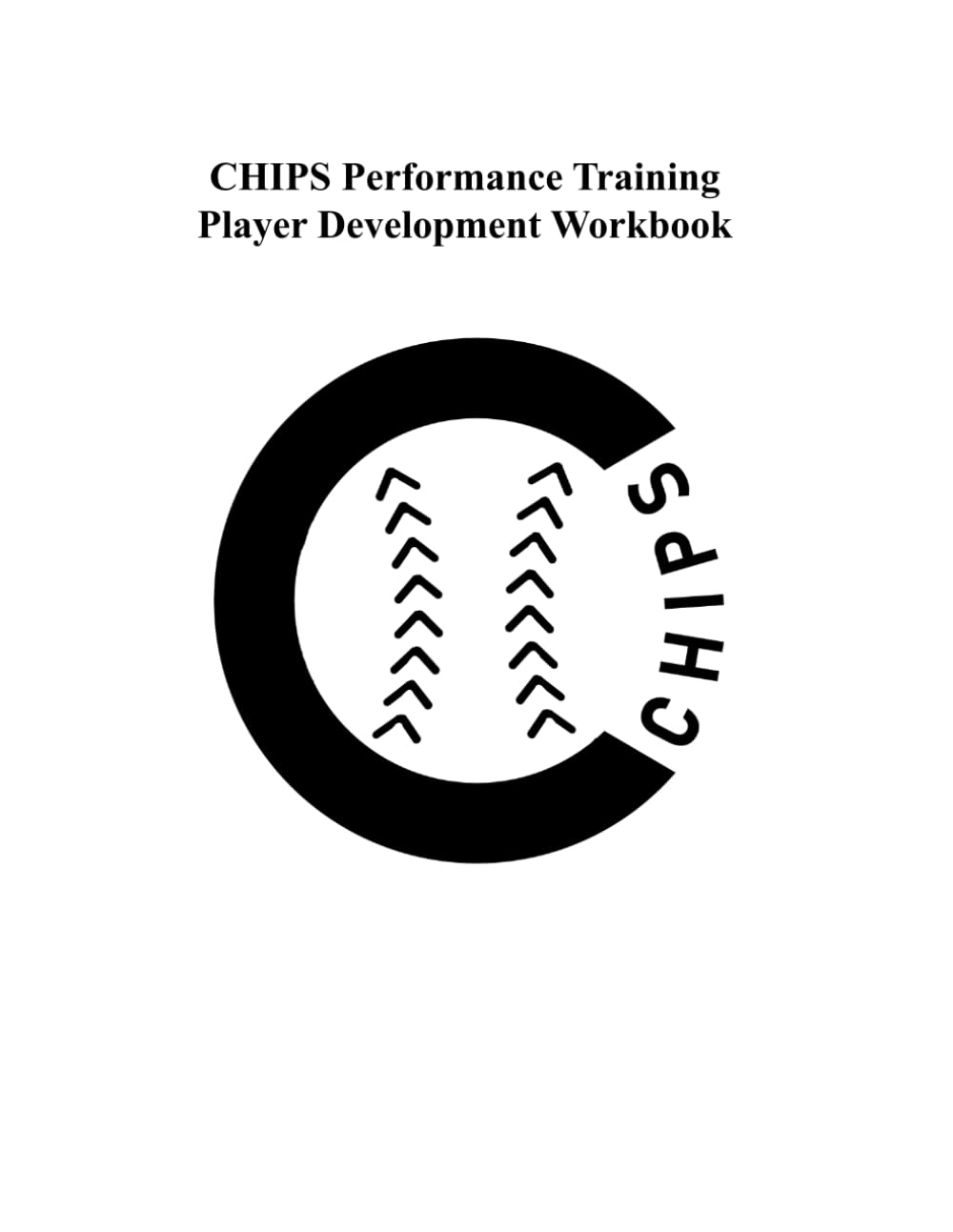 CHIPS Player Development Workbook      Paperback – December 1, 2025
