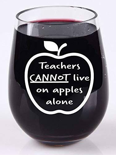 Teacher Gifts - Teachers Can't Live On Apples Alone - Stemless Wine Glass - Tritan Unbreakable Shatterproof Material - 16 Ounce - Teacher Appreciation Back to School