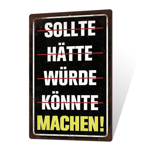 Putuo Decor Motivation Blechschild – Lustiges Metallschild mit Spruch, Inspiration Wanddeko für Büro, Arbeitszimmer, Geschenkidee, 30x20cm
