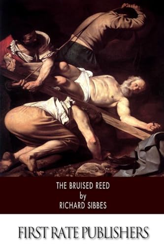 The Bruised Reed 1500899003 Book Cover