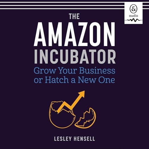 Page de couverture de Amazon Incubator Audiobook by Lesley Hensell