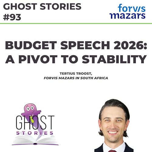 Ghost Stories #93: Budget Speech 2026 - a pivot to stability