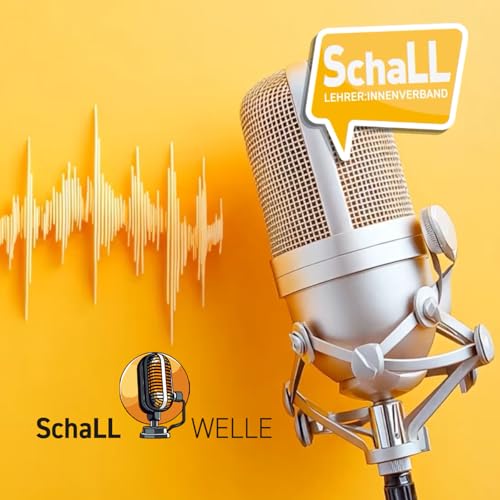 『SchaLL.Welle - der Bildungsdialog für NRW - Folge 1: Sicher Lernen. Schulen als geschützter Lernort』のカバーアート