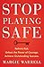 Stop Playing Safe: Rethink Risk, Unlock the Power of Courage, Achieve Outstanding Success: Rethink Risk. Unlock the Power of Courage. Achieve Outstanding Success