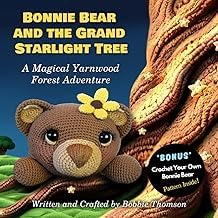 Free Epub Bonnie Bear and the Grand Starlight Tree: A Magical Yarnwood Forest Adventure Digital Book for Android