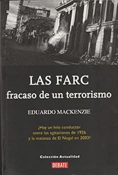 Paperback Las FARC fracaso de un terrorismo [Spanish] Book