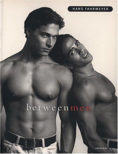 Between Men: Fahrmeyer, Hans: 9780789302366: Amazon.com: Books